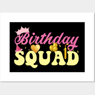 Birthday Squad Funny Birthday Party Posters and Art